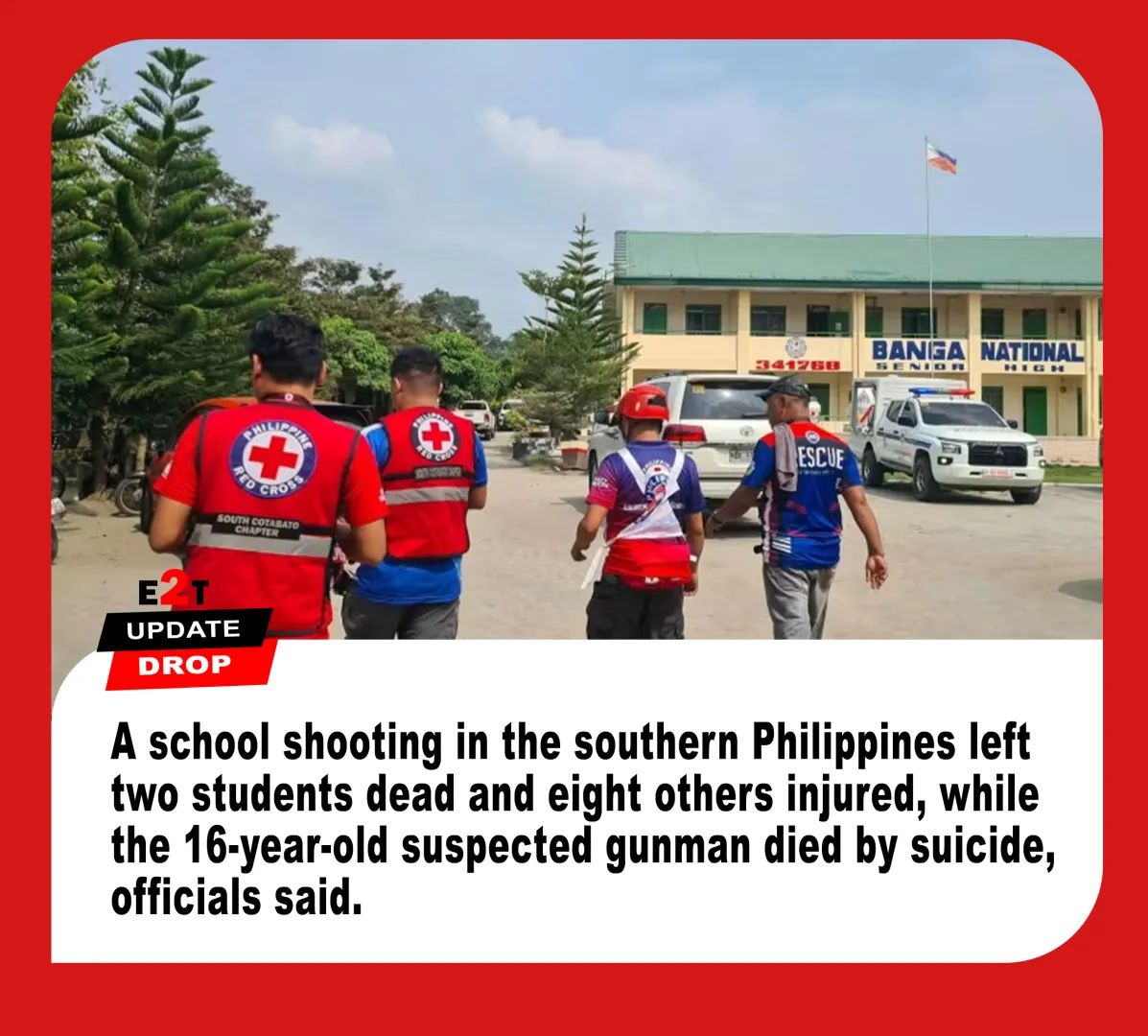 Philippines School Shooting Leaves Two Students Dead and Suspect Killed